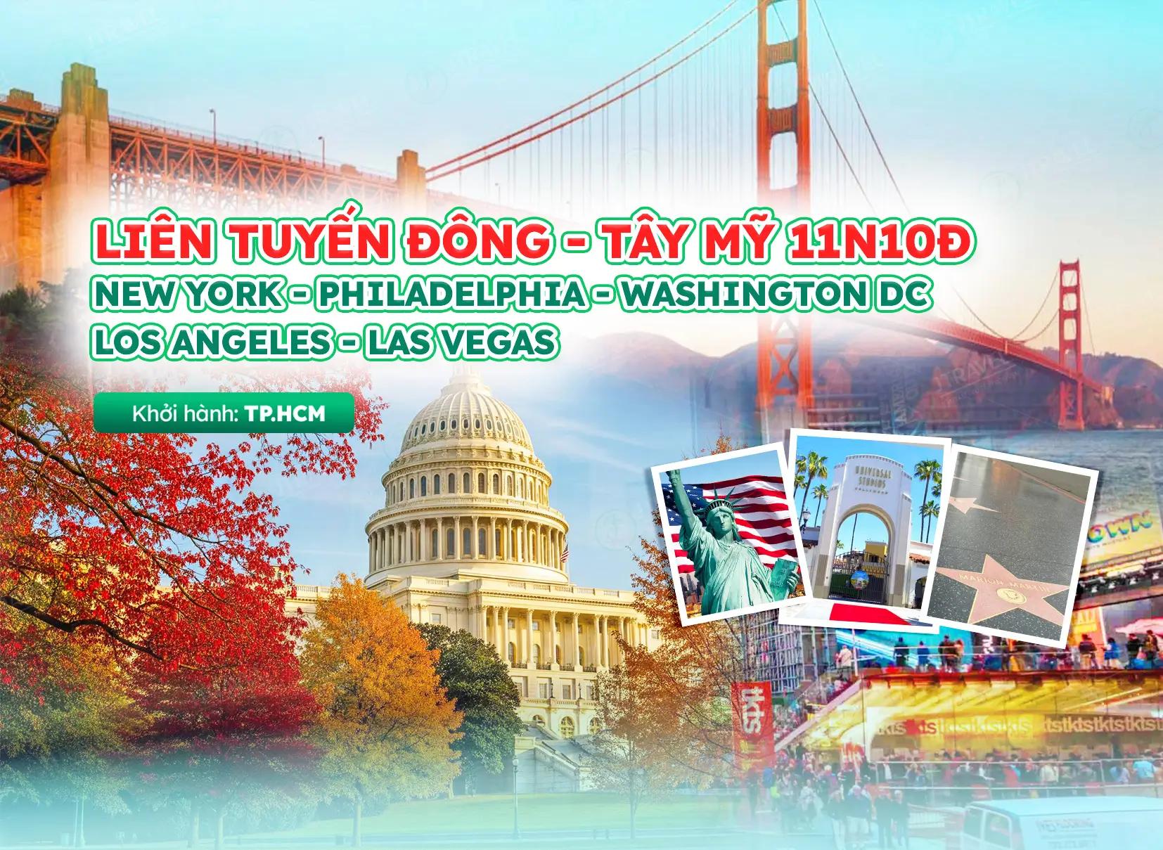Tour Liên Tuyến 2 Bờ Đông - Tây Mỹ 11N10Đ: New York - Philadelphia - Washington DC - Los Angeles - Las Vegas